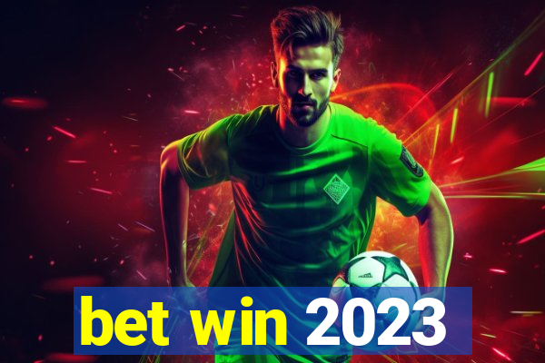 bet win 2023